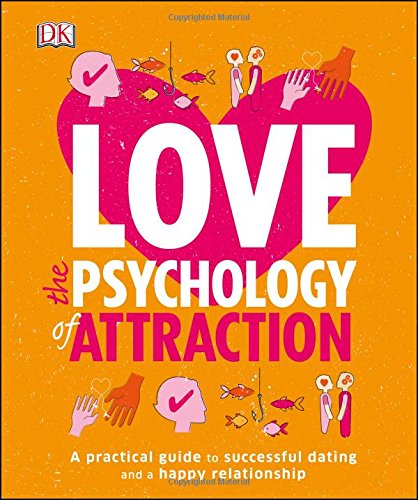 Love: The Psychology of Attraction – Best Psychology Books ⋆ Best Psychology Books ⋆ Lifestyle