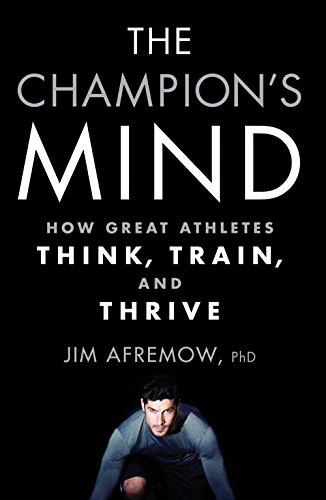 The Champion’s Mind: How Great Athletes Think, Train, and Thrive – Best Psychology Books ⋆ Best Psychology Books ⋆ Lifestyle