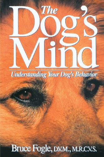 The Dog’s Mind: Understanding Your Dog’s Behavior (Howell reference books) – Best Psychology Books ⋆ Best Psychology Books ⋆ Lifestyle