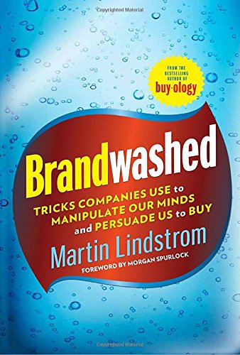 Brandwashed: Tricks Companies Use to Manipulate Our Minds and Persuade Us to Buy – Best Psychology Books ⋆ Best Psychology Books ⋆ Lifestyle