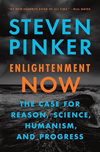 Enlightenment Now: The Case for Reason, Science, Humanism, and Progress – Best Psychology Books ⋆ Best Psychology Books ⋆ Lifestyle