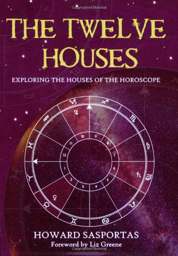 The Twelve Houses – Best Astrology Books ⋆ Best Astrology Books ⋆ Lifestyle