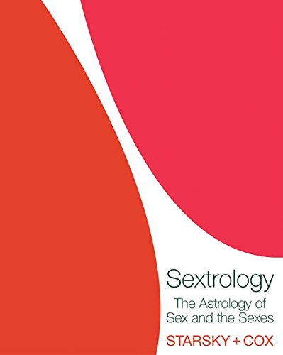 Sextrology: The Astrology of Sex and the Sexes – Best Astrology Books ⋆ Best Astrology Books ⋆ Lifestyle