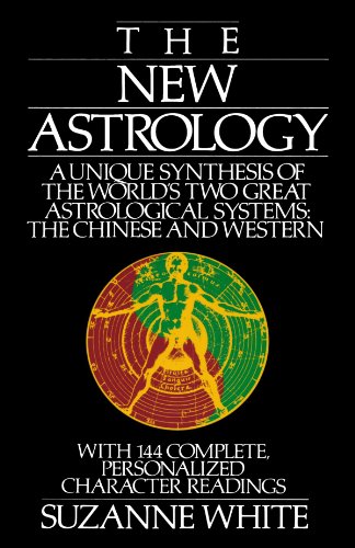 The New Astrology: A Unique Synthesis of the World’s Two Great Astrological Systems: The Chinese and Western – Best Astrology Books ⋆ Best Astrology Books ⋆ Lifestyle