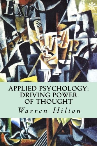 Applied Psychology: Driving Power of Thought – Best Psychology Books ⋆ Best Psychology Books ⋆ Lifestyle