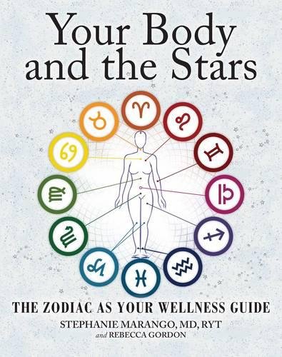 Your Body and the Stars: The Zodiac As Your Wellness Guide – Best Astrology Books ⋆ Best Astrology Books ⋆ Lifestyle