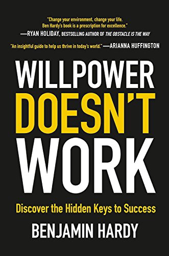 Willpower Doesn’t Work: Discover the Hidden Keys to Success ⋆ Best Psychology Books ⋆ Lifestyle