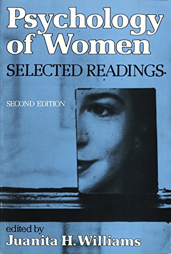 Psychology of Women: Selected Readings (Second Edition (Juanita H. Williams, Editor) (1985)) – Best Psychology Books ⋆ Best Psychology Books ⋆ Lifestyle