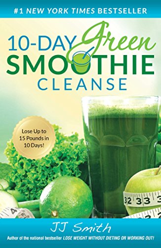 10-Day Green Smoothie Cleanse – Best Diet Books ⋆ Best Diet Books ⋆ Lifestyle