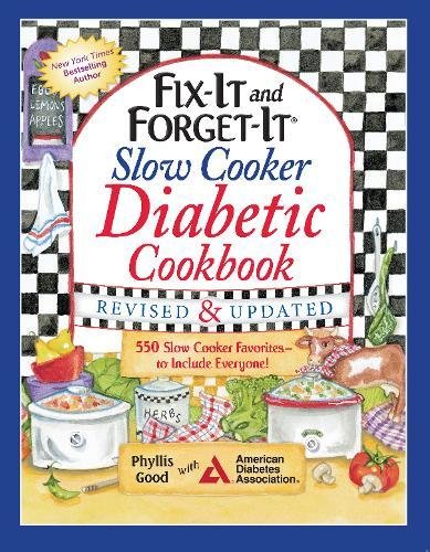 Fix-It and Forget-It Slow Cooker Diabetic Cookbook: 550 Slow Cooker Favorites—to Include Everyone (Fix-It and Enjoy-It!) – Best Diet Books ⋆ Best Diet Books ⋆ Lifestyle